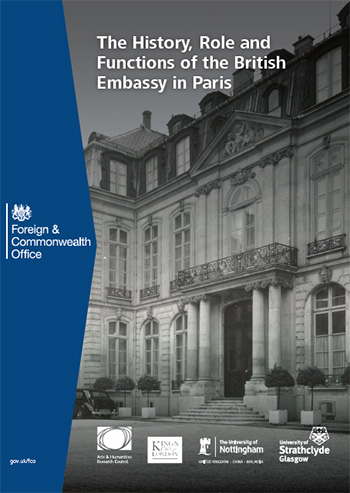 Front cover of History, role and functions of the British Embassy in Paris