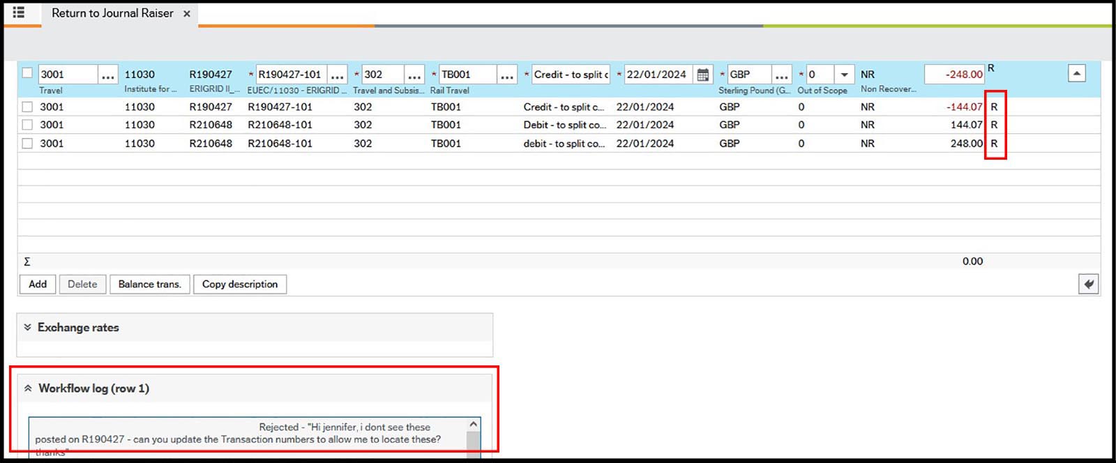 Screenshot of FMS highlighting the workflow status column which has a status of R and the workflow log comment. Screenshot of FMS highlighting the workflow status column which has a status of R and the workflow log comment.