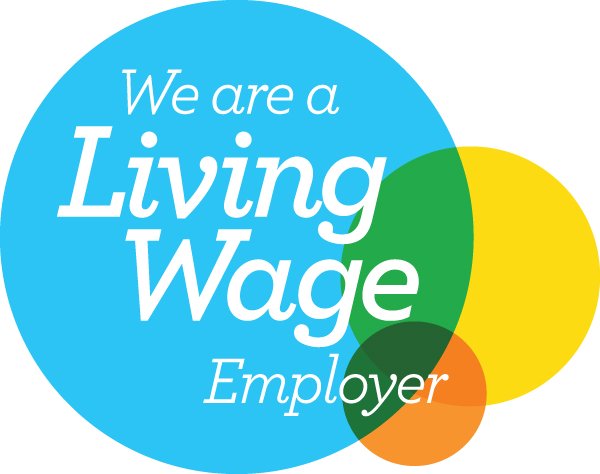We are a Living Wage Employer We are a Living Wage Employer