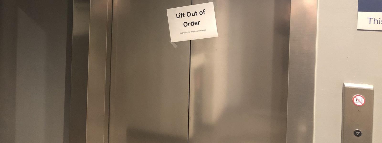 Lift with an Out of Order sign on it
