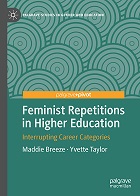 Feminist repetitions in higher education