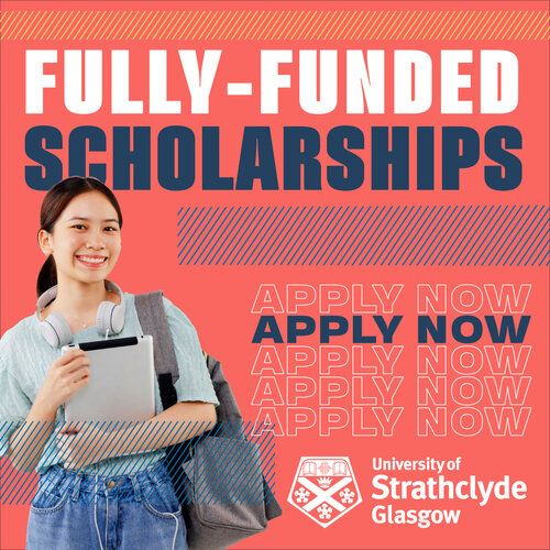 Poster for fully-funded scholarships at the University of Strathclyde featuring student