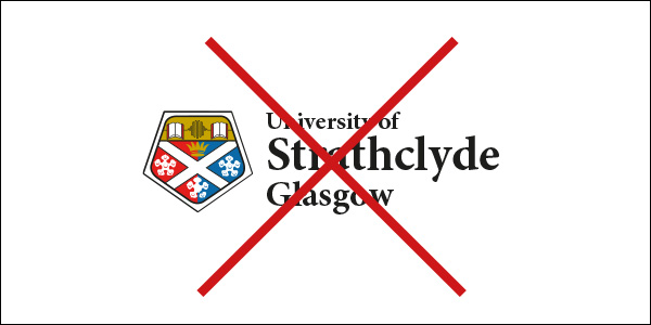 University of Strathclyde Glasgow logo using the incorrect font.