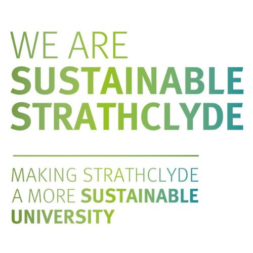 We are Sustainable Strathclyde, making Strathclyde a more sustainable university