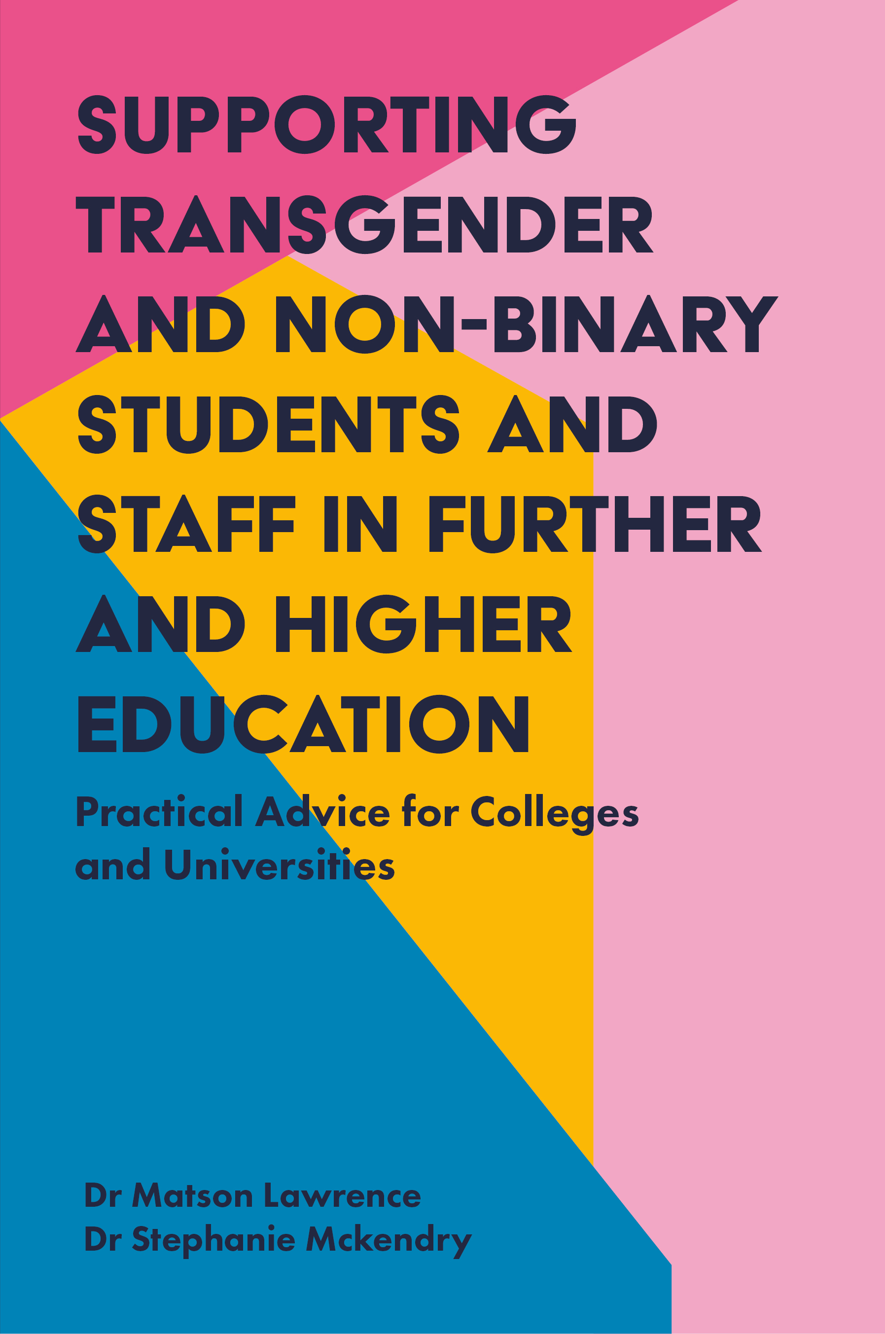 Supporting Transgender and Non-Binary Students and Staff: Cover